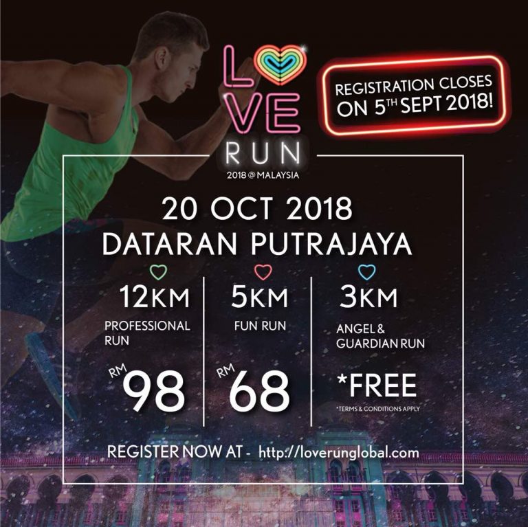 Love Run (Dataran Putrajaya) 20 Oct 2018